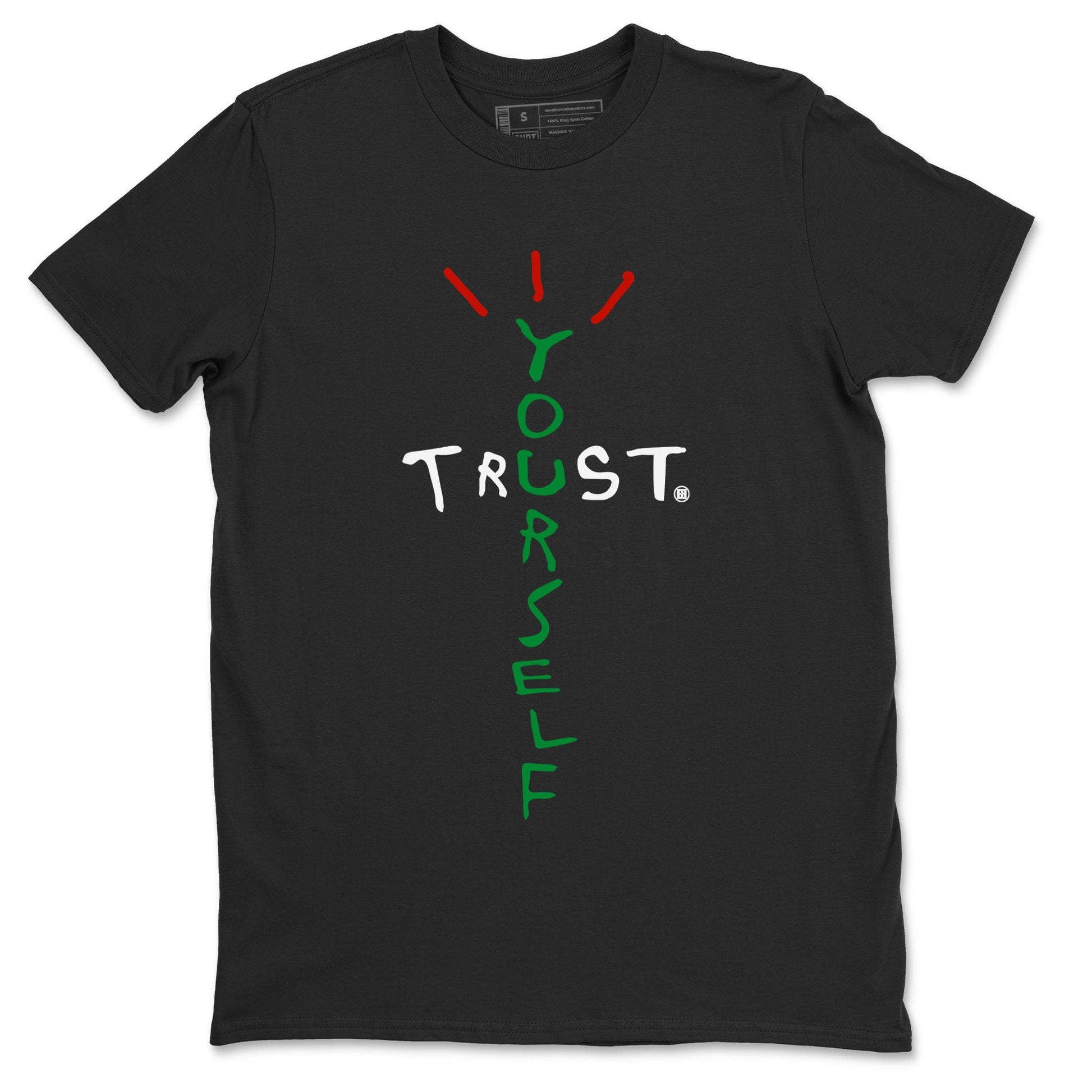 Air Jordan 3 Lucky Green Sneaker Match Tees Trust Yourself Sneaker Tees Air Jordan 3 Retro Lucky Green Shirt Unisex Shirts Black 2