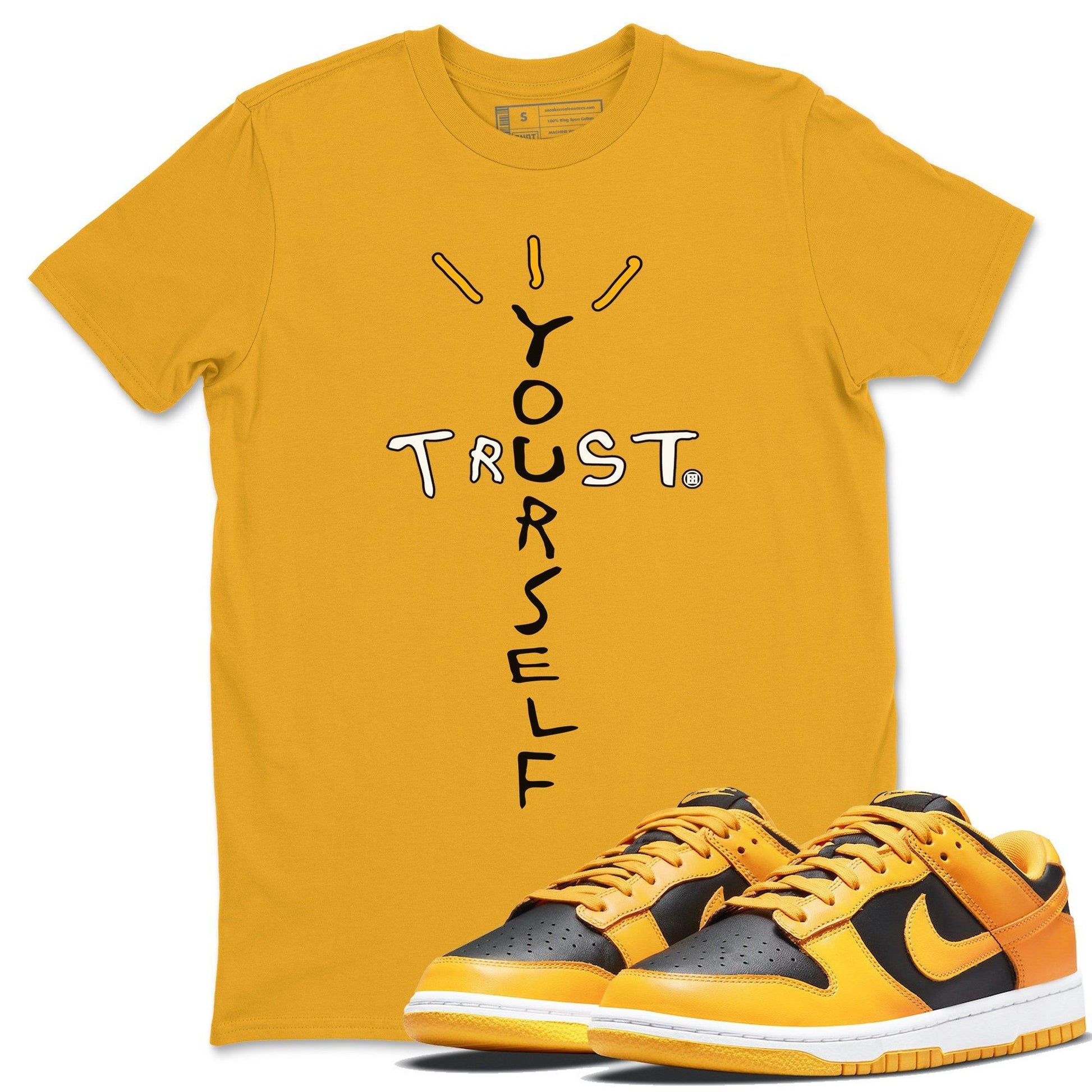 Dunk Championship Goldenrod Sneaker Match Tees Trust Yourself Sneaker Tees Dunk Championship Goldenrod Sneaker Release Tees Unisex Shirts