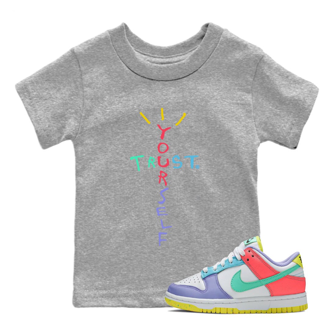 Dunk Easter Candy Trust Yourself Baby and Kids Sneaker Tees Holiday Easter T-Shirt Kids Sneaker Tees Size Chart