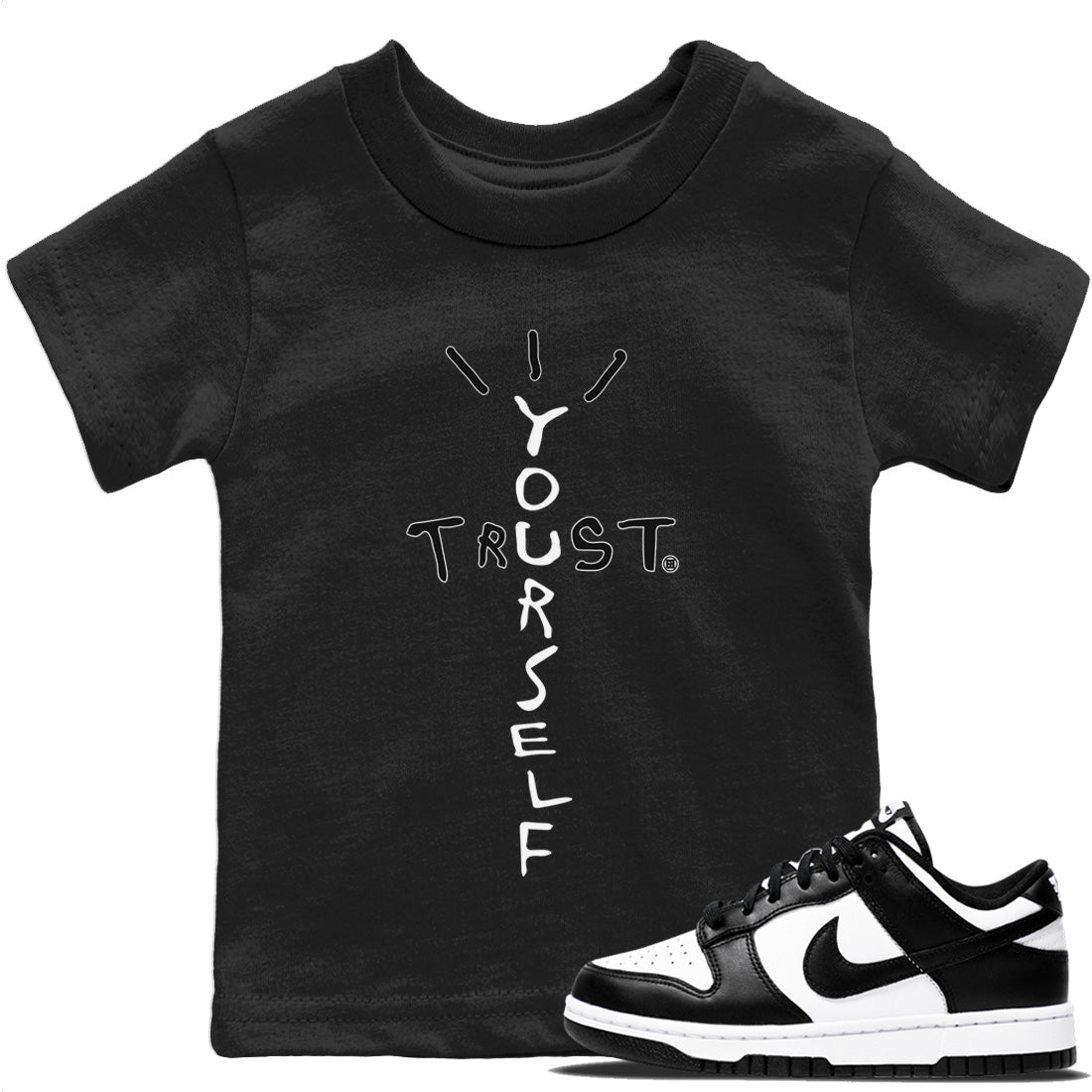 Dunk Panda Sneaker Match Tees Trust Yourself Sneaker Tees Dunk Panda Sneaker Release Tees Kids Shirts