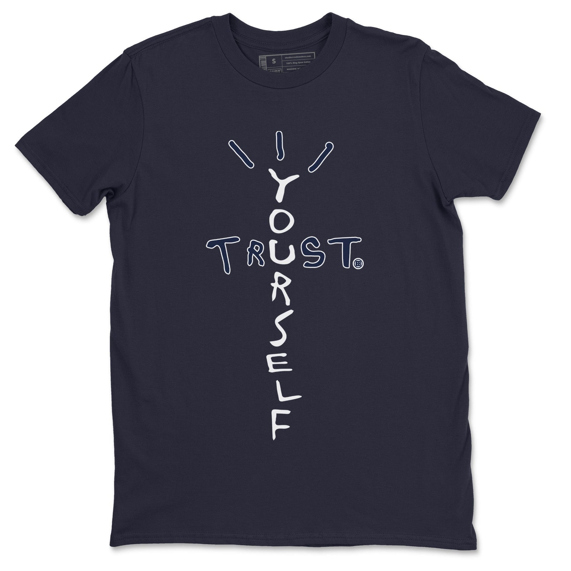 Jordan 11 Midnight Navy Sneaker Match Tees Trust Yourself Sneaker Tees Jordan 11 Midnight Navy Sneaker Release Tees Unisex Shirts