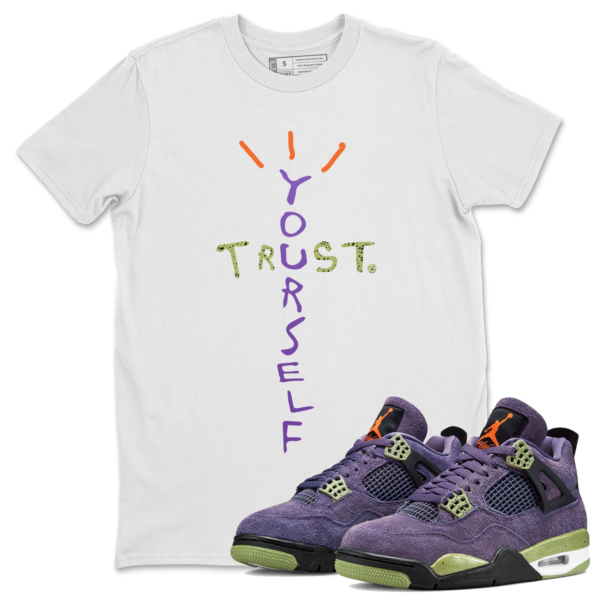 Jordan 4 Canyon Purple Sneaker Match Tees Trust Yourself Sneaker Tees Jordan 4 Canyon Purple Sneaker Release Tees Unisex Shirts