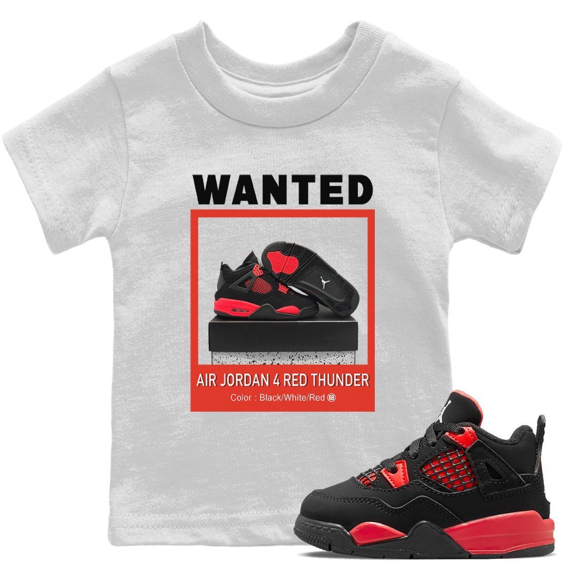 Jordan 4 Red Thunder Sneaker Match Tees Wanted Sneaker Tees Jordan 4 Red Thunder Sneaker Release Tees Kids Shirts