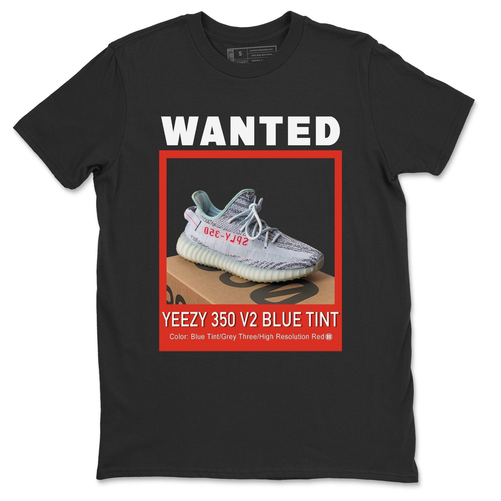 Yeezy 350 Blue Tint Sneaker Match Tees Wanted Sneaker Tees Yeezy 350 Blue Tint Sneaker Release Tees Unisex Shirts