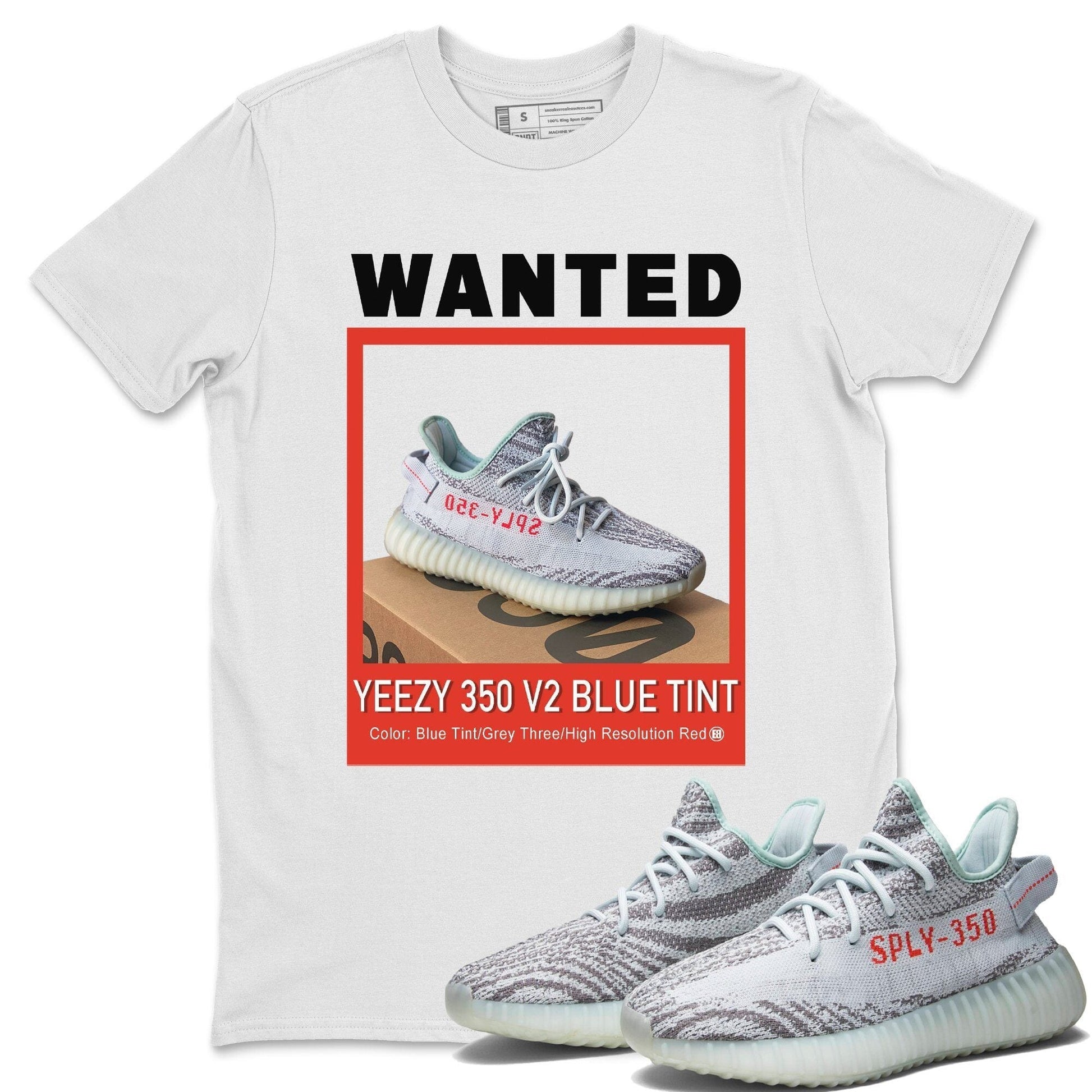 Yeezy 350 Blue Tint Sneaker Match Tees Wanted Sneaker Tees Yeezy 350 Blue Tint Sneaker Release Tees Unisex Shirts