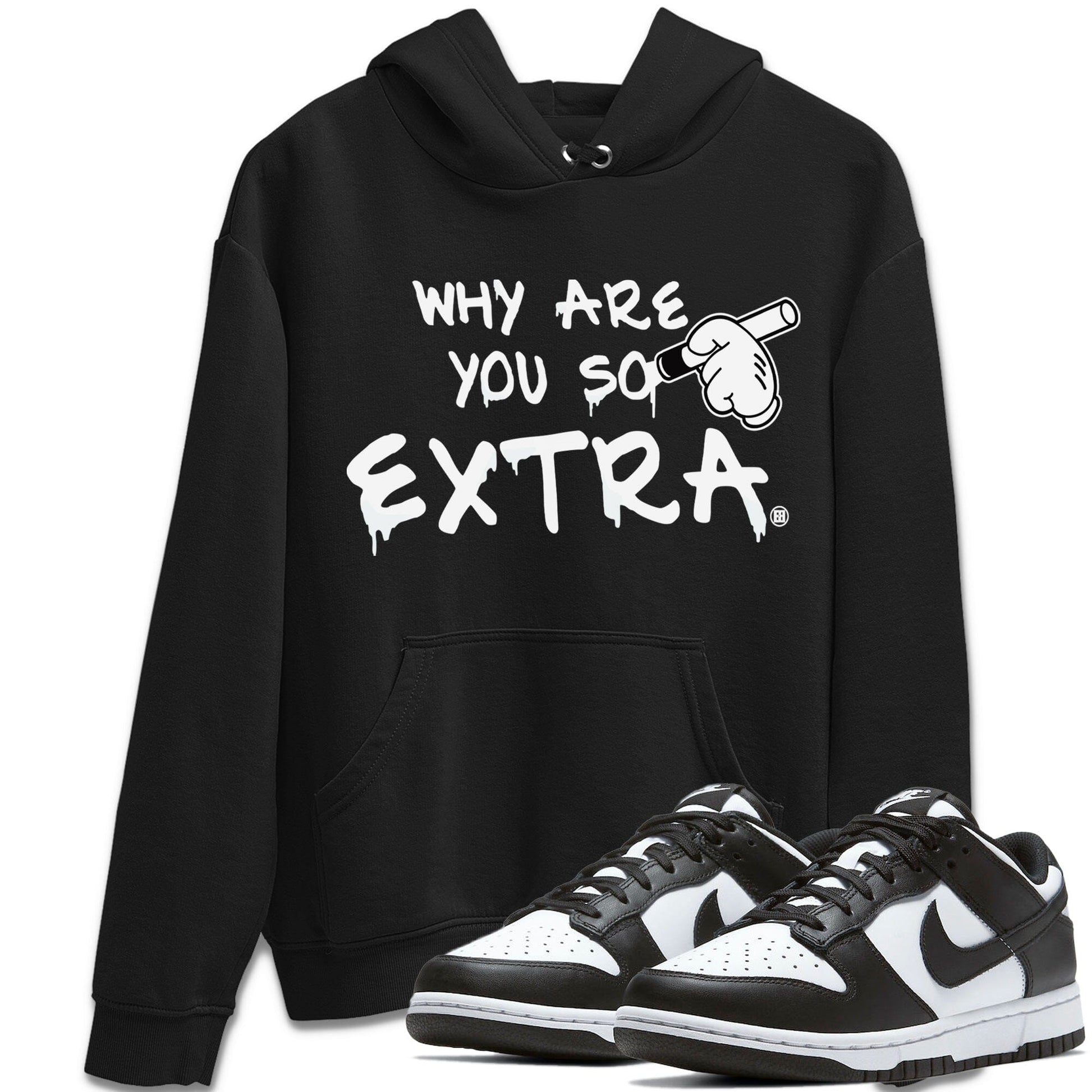 Dunk Panda Sneaker Match Tees Why Are You So Extra Sneaker Tees Dunk Panda Sneaker Release Tees Unisex Shirts