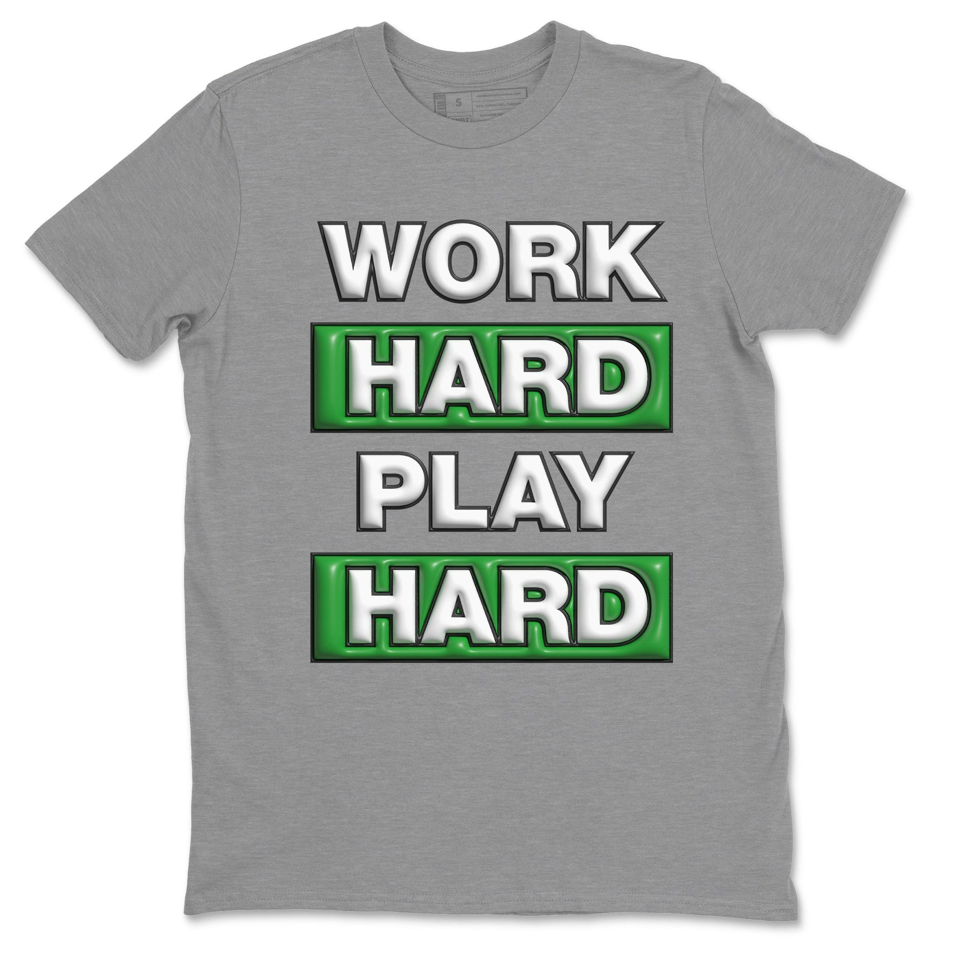 Air Jordan 3 Lucky Green Sneaker Match Tees Work Hard Play Hard Sneaker Tees AJ3 Lucky Green Sneaker Release Tees Unisex Shirts Heather Grey 2