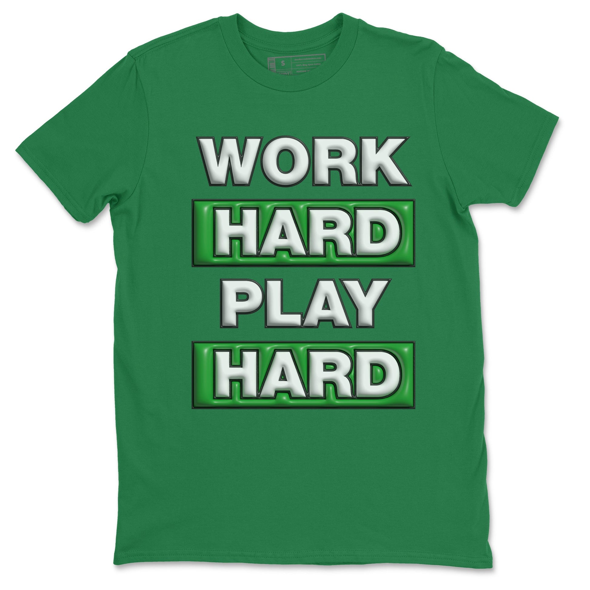 Air Jordan 3 Lucky Green Sneaker Match Tees Work Hard Play Hard Sneaker Tees AJ3 Lucky Green Sneaker Release Tees Unisex Shirts Kelly Green 2