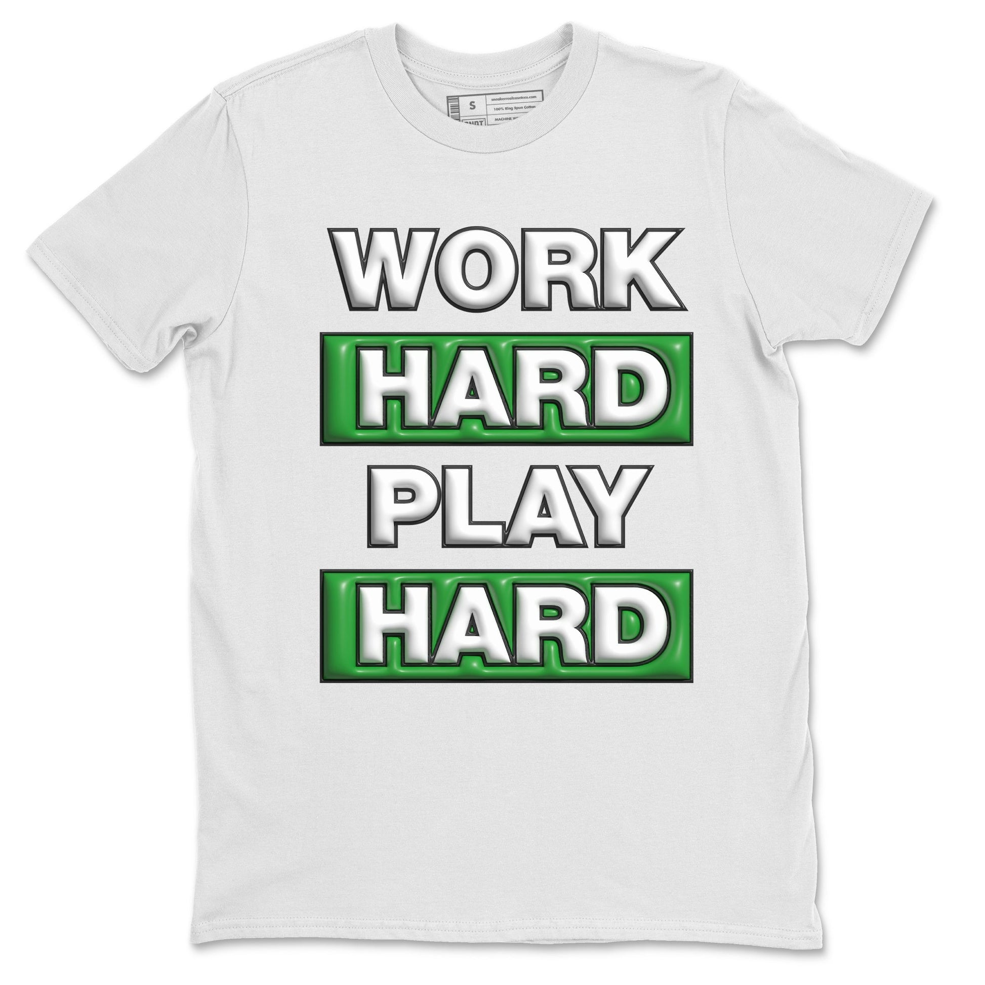 Air Jordan 3 Lucky Green Sneaker Match Tees Work Hard Play Hard Sneaker Tees AJ3 Lucky Green Sneaker Release Tees Unisex Shirts White 2
