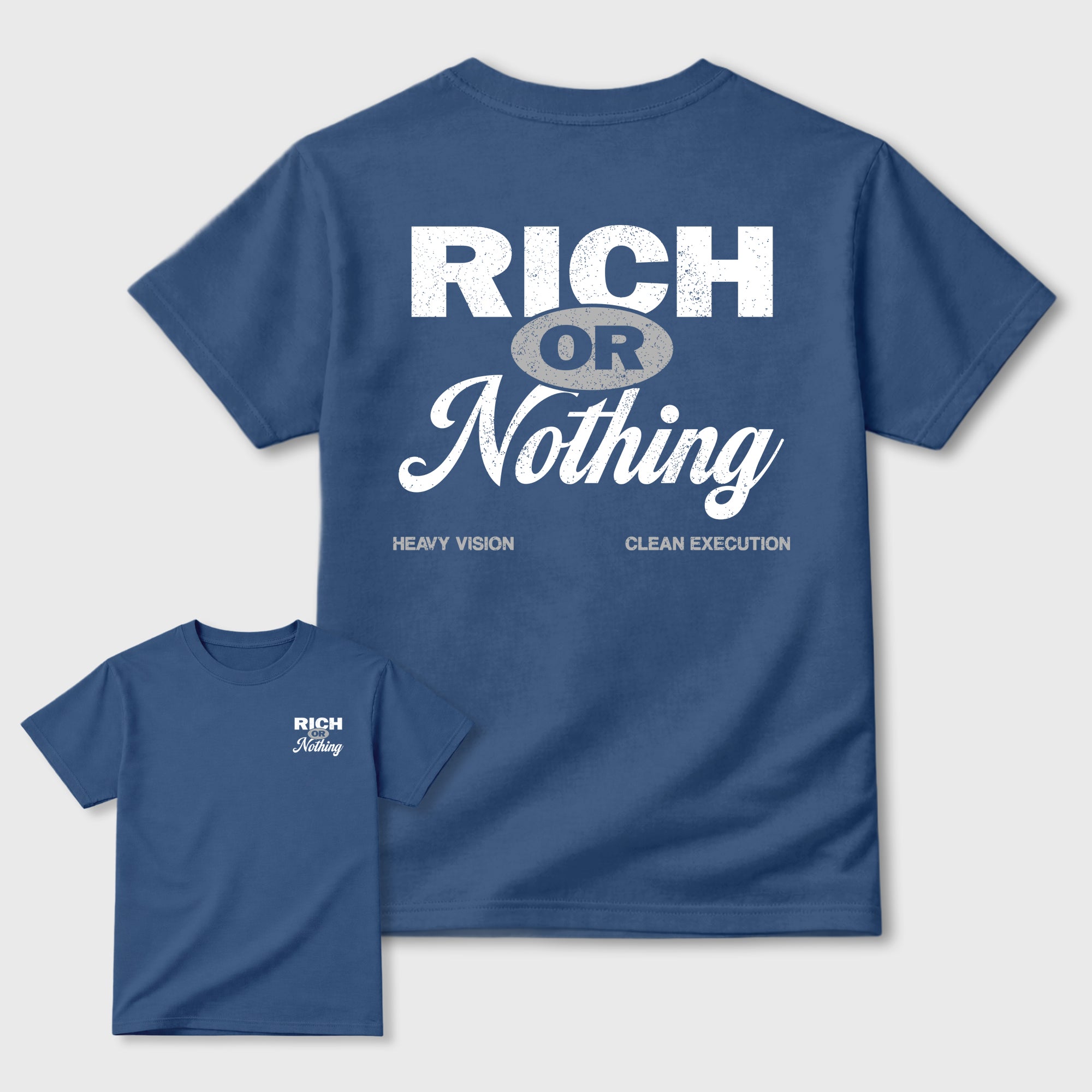 Rich Or Nothing Premium Graphic Tee