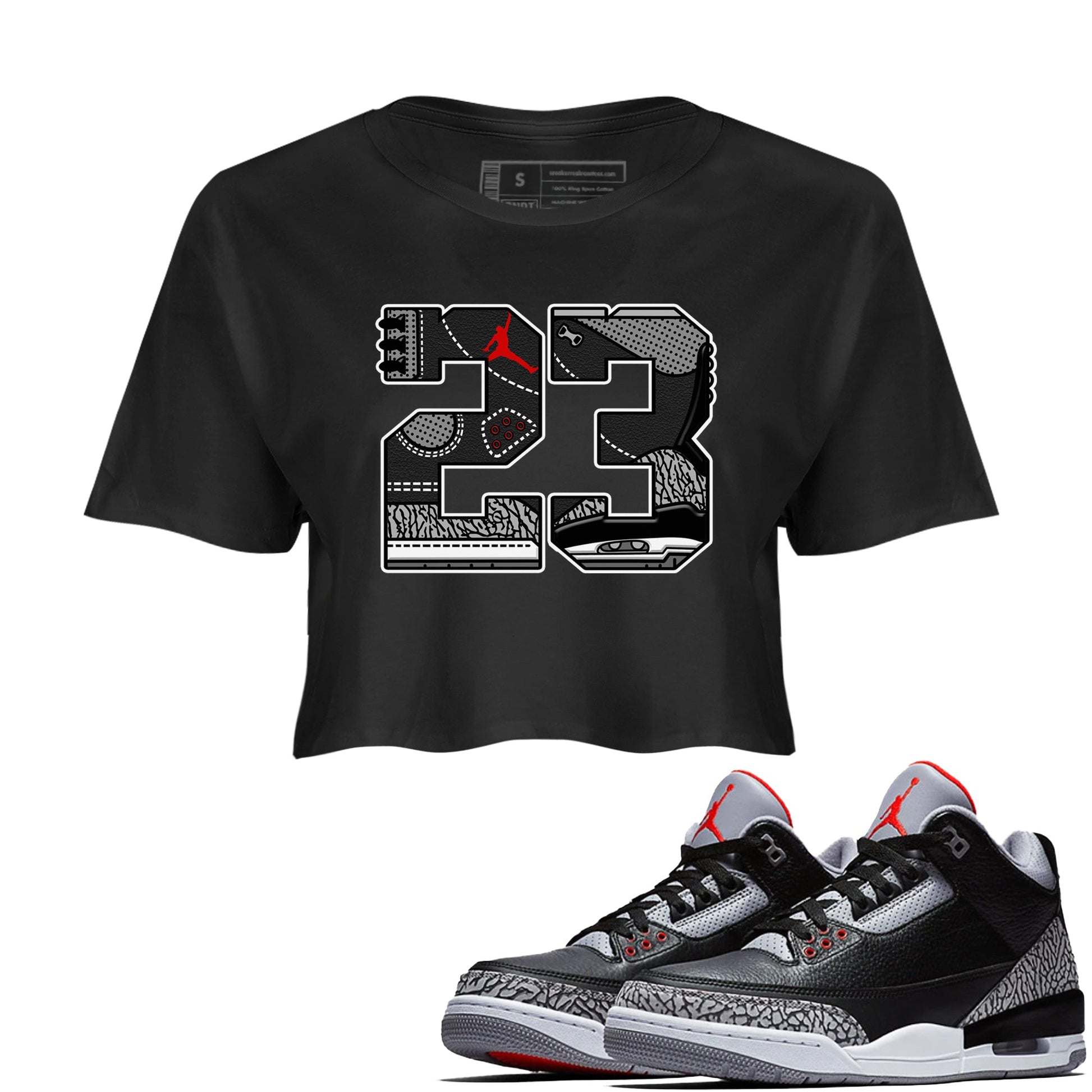 3s Black Cement shirts to match jordans 23 sneaker match tees Air Jordan 3 Retro OG Black Cement match shoes to clothes SNRT Sneaker Tees unisex cotton Black 1 crop tee