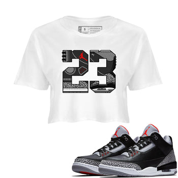 3s Black Cement shirts to match jordans 23 sneaker match tees Air Jordan 3 Retro OG Black Cement match shoes to clothes SNRT Sneaker Tees unisex cotton White 1 crop tee