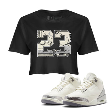 3s Sail and Cement Grey shirts to match jordans 23 sneaker match tees Air Jordan 3 Retro Sail and Cement Grey match shoes to clothes SNRT Sneaker Tees unisex cotton Black 1 crop tee