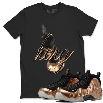 Foams One Metallic Copper shirts to match jordans 3D King sneaker match tees Air Foamposite One Metallic Copper match shoes to clothes SNRT Sneaker Tees unisex cotton Black 1 shirts