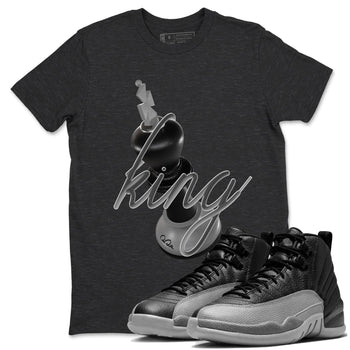 12s Black Wolf Grey shirts to match jordans 3D King sneaker match tees Air Jordan 12 Barons match shoes to clothes SNRT Sneaker Tees unisex cotton Charcoal Heather 1 shirts
