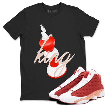 13s Dune Red shirts to match jordans 3D King sneaker match tees Air Jordan 13 Dune Red SNRT Sneaker Tees streetwear brand Black 1 unisex cotton tee