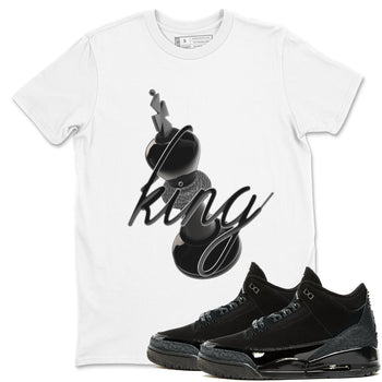Air Jordan 3 Black Cat shirts to match jordans 3D King sneaker tees 3s Retro Black Cat best t-shirts to wear with jordans SNRT Sneaker Tees unisex cotton White 1 shirts