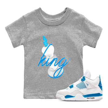 Air Jordan 4 Industrial Blue shirt to match jordans 3D King sneaker tees Air Jordan 4 Military Blue SNRT sneaker release tees baby toddler Heather Grey 1 cotton Shirt