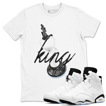 AJ6 White Black shirts to match jordans 3D King sneaker match tees Air Jordan 6 White Black SNRT Sneaker Tees streetwear brand White 1 unisex cotton tee