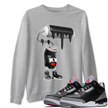 3s Black Cement shirts to match jordans 3D Paint Roller sneaker match tees Air Jordan 3 Black Cement match shoes to clothes SNRT Sneaker Tees unisex cotton Heather Grey 1 shirts