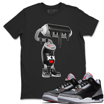3s Black Cement shirts to match jordans 3D Paint Roller sneaker match tees Air Jordan 3 Black Cement match shoes to clothes SNRT Sneaker Tees unisex cotton Black 1 shirts