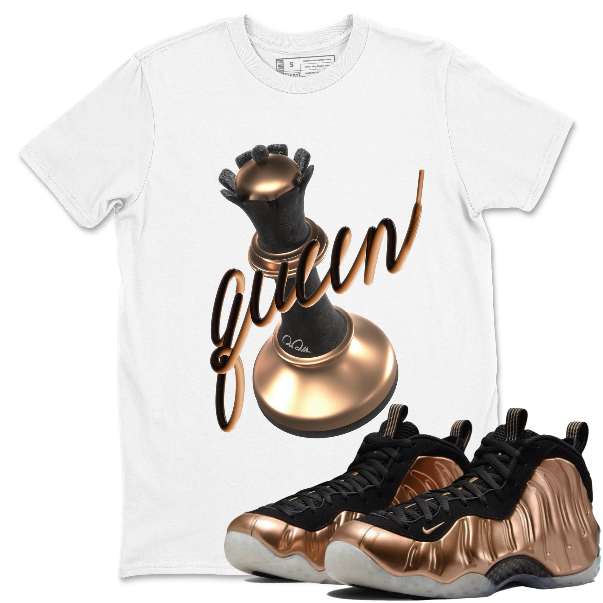 Foams One Metallic Copper shirts to match jordans 3D Queen sneaker match tees Air Foamposite One Metallic Copper match shoes to clothes SNRT Sneaker Tees unisex cotton White 1 shirts