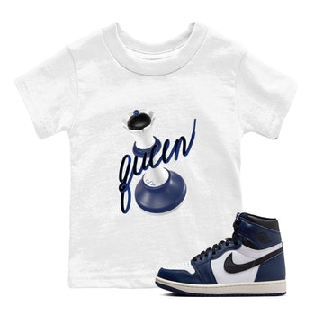 1s Midnight Navy shirts to match jordans 3D Queen sneaker match tees Air Jordan 1 Midnight Navy match shoes to clothes SNRT Sneaker Tees Youth Baby White 1 tee