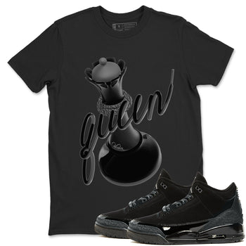 Air Jordan 3 Black Cat shirts to match jordans 3D Queen sneaker tees 3s Retro Black Cat best t-shirts to wear with jordans SNRT Sneaker Tees unisex cotton Black 1 shirts