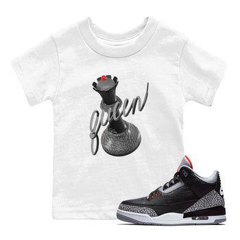 3s Black Cement shirts to match jordans 3D Queen sneaker match tees Air Jordan 3 Black Cement match shoes to clothes SNRT Sneaker Tees Youth Baby White 1 tee