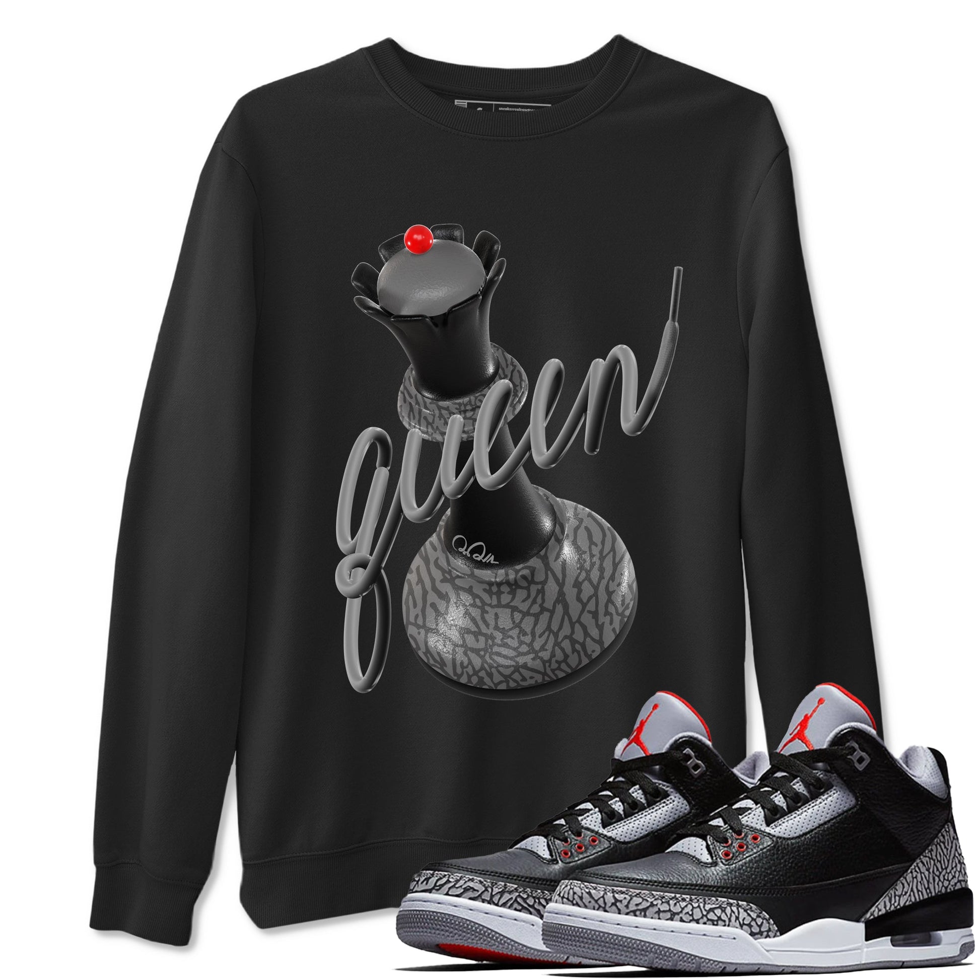 3s Black Cement shirts to match jordans 3D Queen sneaker match tees Air Jordan 3 Black Cement match shoes to clothes SNRT Sneaker Tees unisex cotton Black 1 shirts