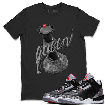 3s Black Cement shirts to match jordans 3D Queen sneaker match tees Air Jordan 3 Black Cement match shoes to clothes SNRT Sneaker Tees unisex cotton Black 1 shirts