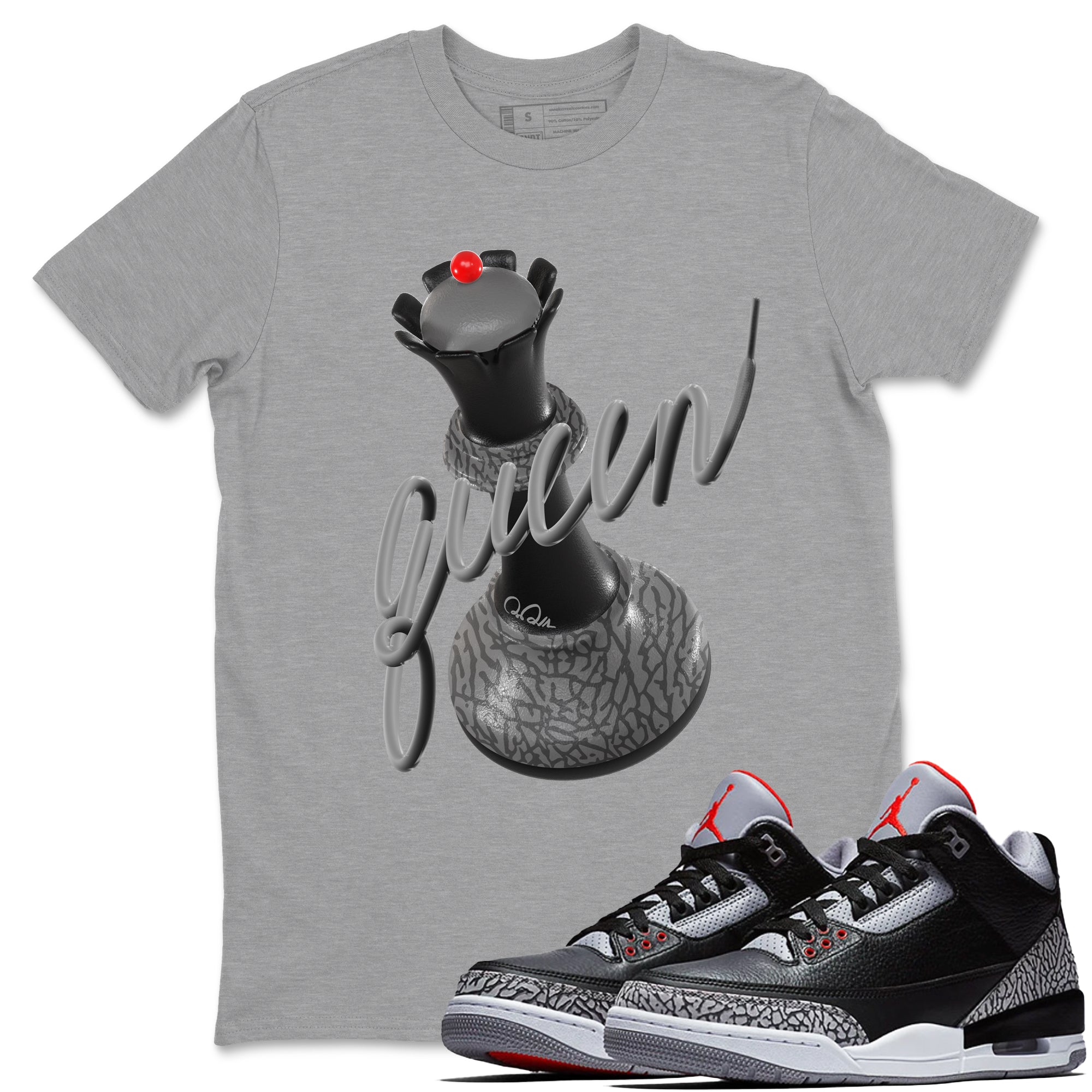 3s Black Cement shirts to match jordans 3D Queen sneaker match tees Air Jordan 3 Black Cement match shoes to clothes SNRT Sneaker Tees unisex cotton Heather Grey 1 shirts