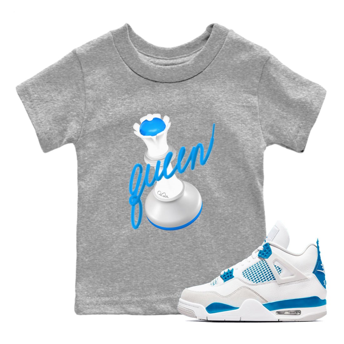 Air Jordan 4 Industrial Blue shirt to match jordans 3D Queen sneaker tees Air Jordan 4 Military Blue SNRT sneaker release tees baby toddler Heather Grey 1 cotton Shirt