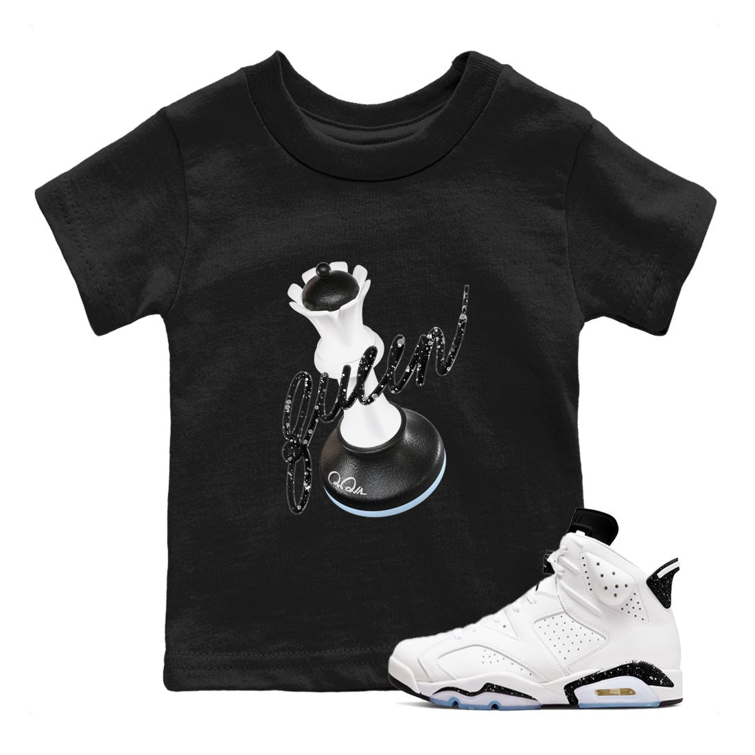 AJ6 White Black shirts to match jordans 3D Queen sneaker match tees Air Jordan 6 White Black SNRT Sneaker Tees streetwear brand Baby and Youth Black 1 cotton tee