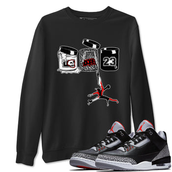 3s Black Cement shirts to match jordans Jordan Paint sneaker match tees Air Jordan 3 Black Cement match shoes to clothes SNRT Sneaker Tees unisex cotton Black 1 shirts