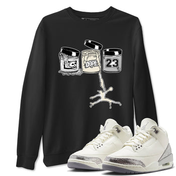 3s Sail and Cement Grey shirts to match jordans Jordan Paint sneaker match tees Air Jordan 3 Retro Sail and Cement Grey match shoes to clothes SNRT Sneaker Tees unisex cotton Black 1 shirts
