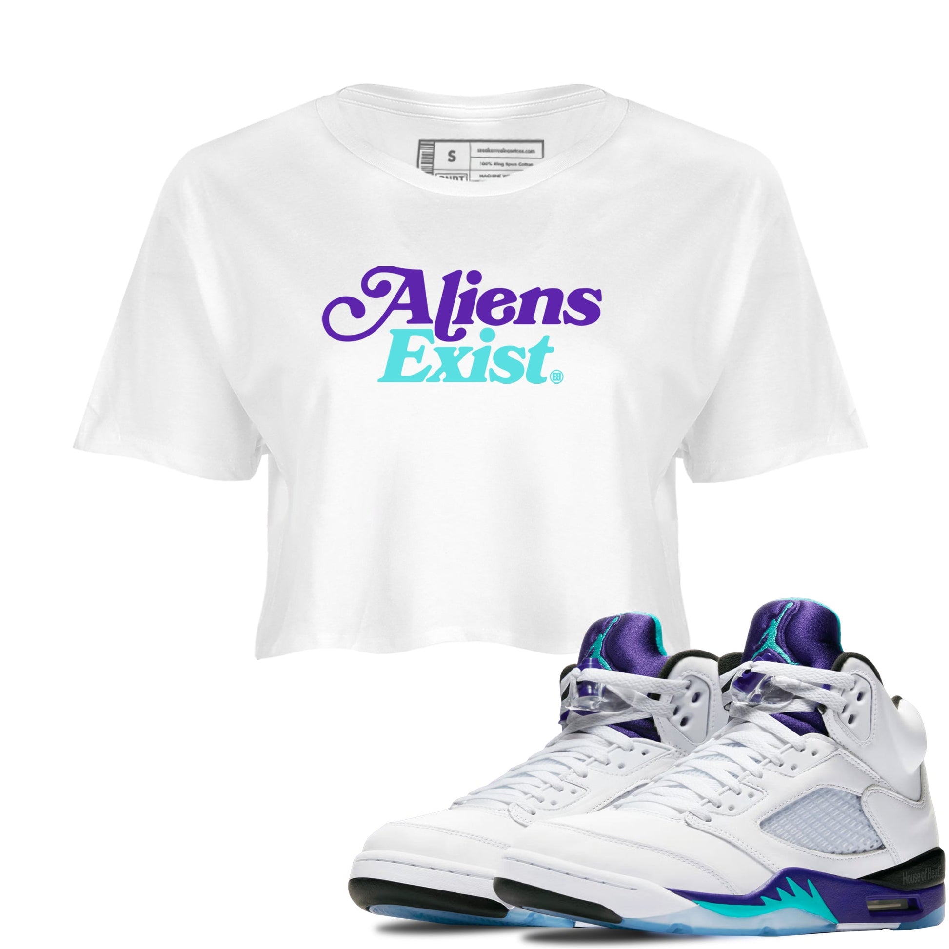 5s Grape shirts to match jordans Alien Exist best t shirts to wear with jordans AJ 5 OG Grape match shoes to clothes SNRT Sneaker Tees unisex cotton White 1 crop tee