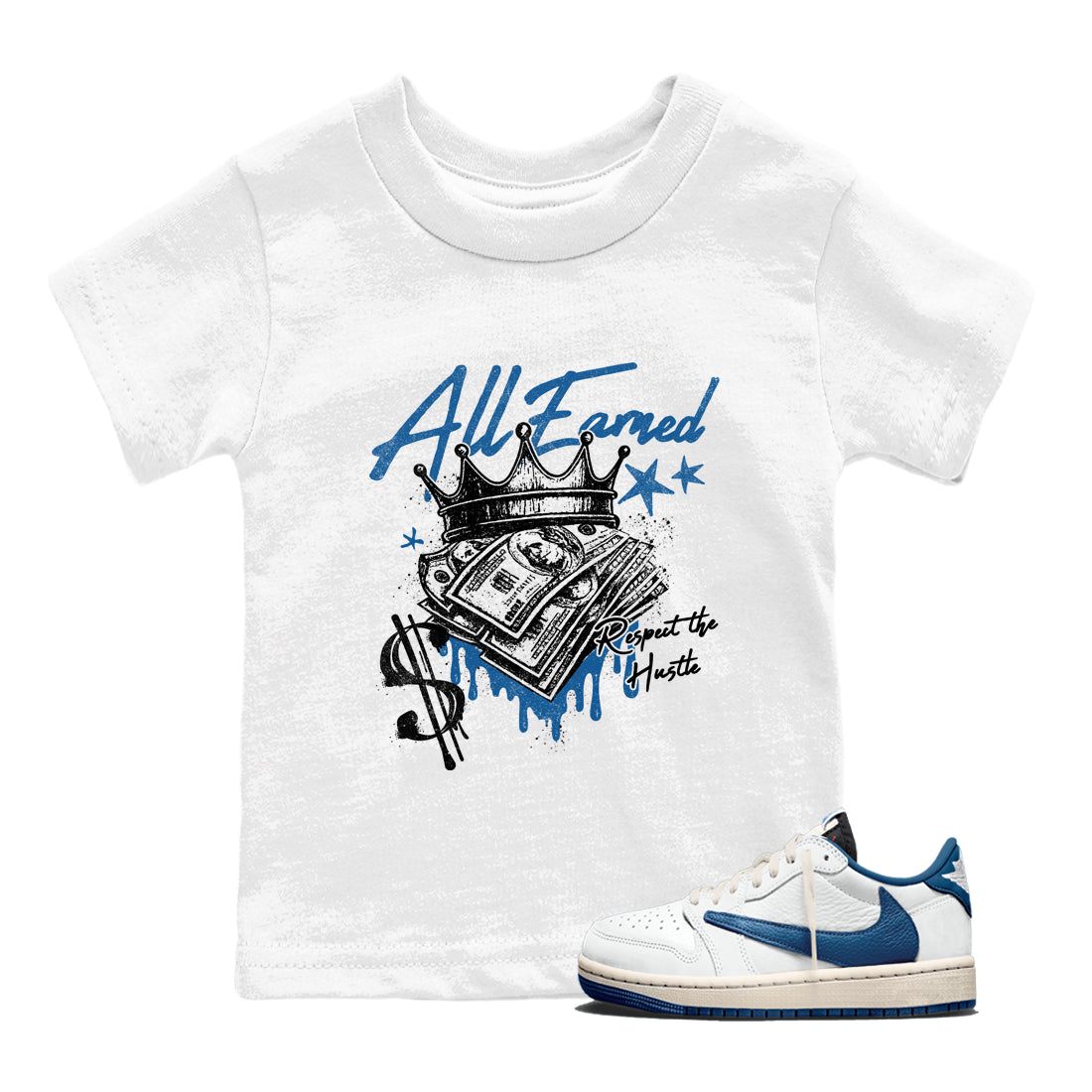 Sneaker match tees  Sneaker Tees To Match Air Jordan 1 Travis Scott Fragment Shoes  All Earned Kids T-Shirt White 1