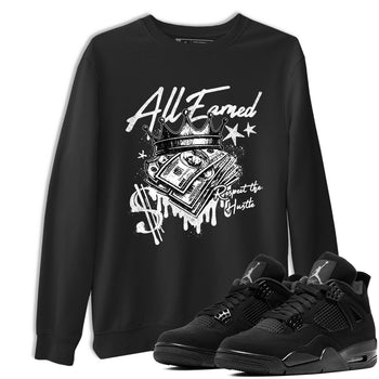 Best Sneakerfit graphic tee – Sneaker Tees To Match Air Jordan 4 Retro Black Cat Sneakers – All Earned Tee Black 1