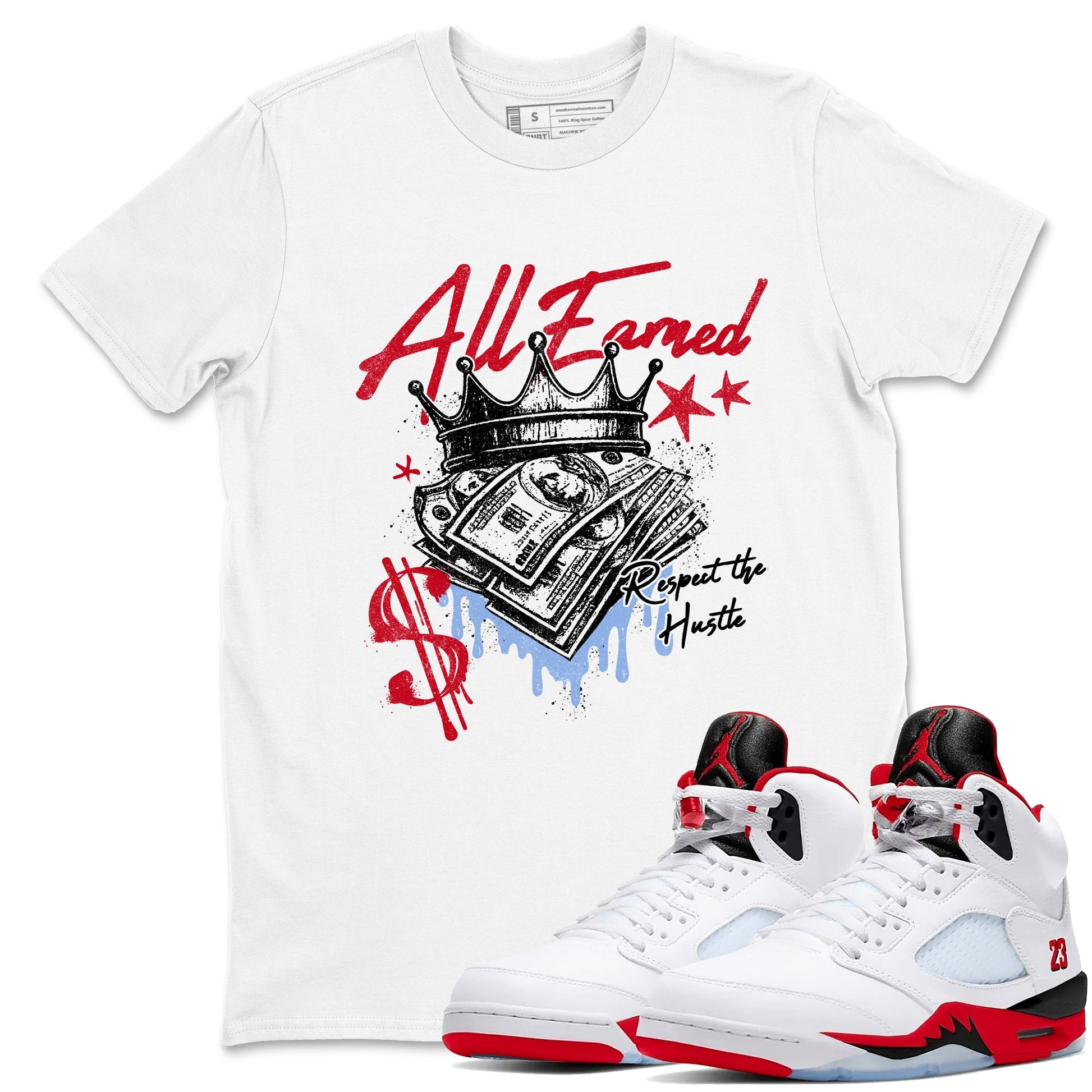 Sneaker match tees – Sneaker Tees To Match Air Jordan 5 Fire Red Shoes – All Earned Tee White 1