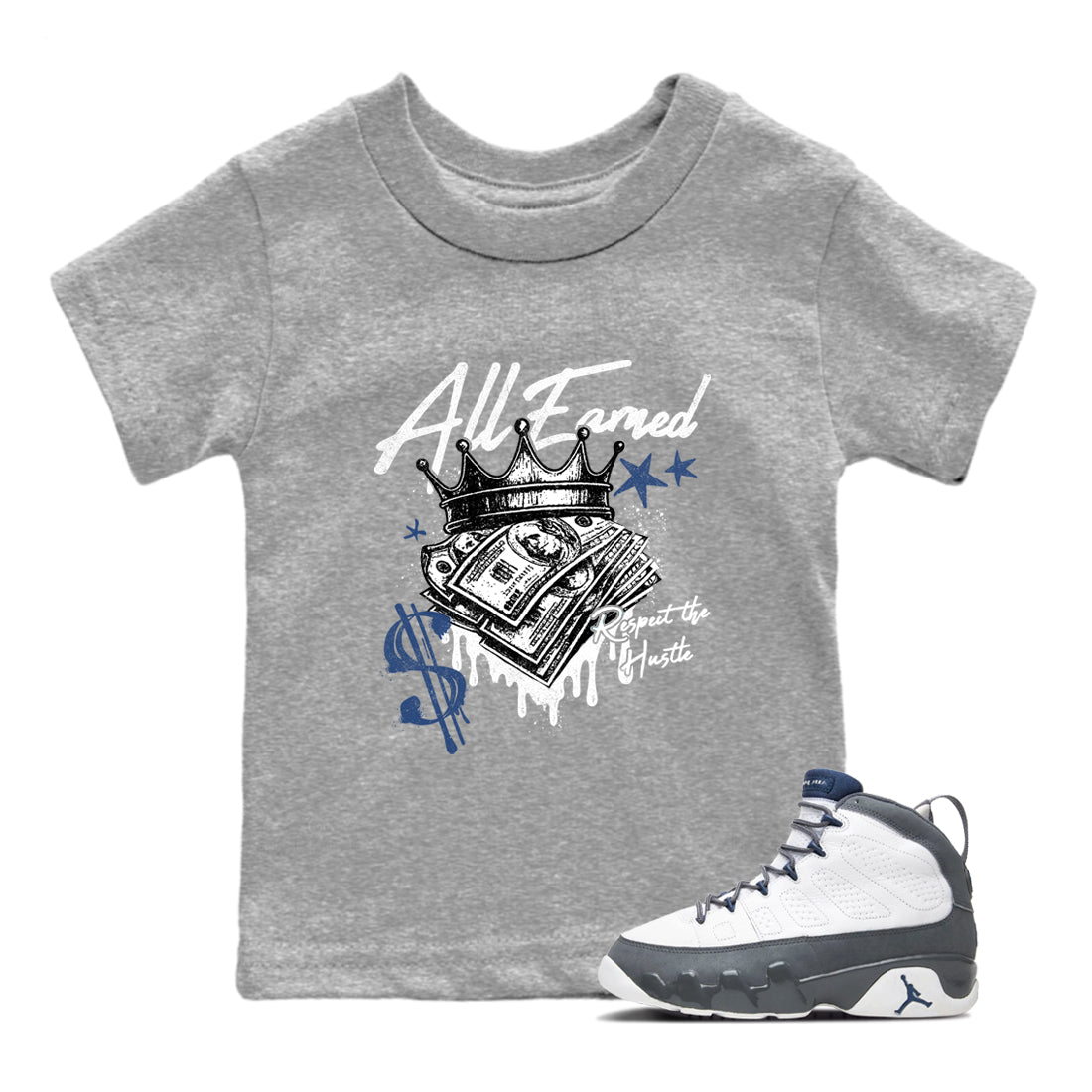 Sneaker match tees – Sneaker Tees To Match Air Jordan 9 Flint Grey Shoes – All Earned Kids T-Shirt Heather Grey 1