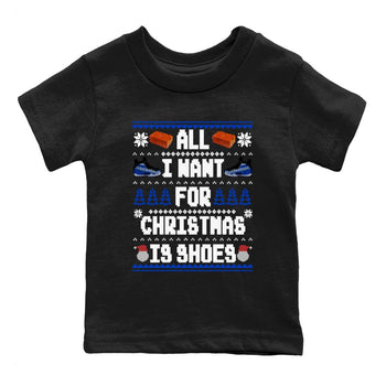 Air Foamposite One Royal t shirts to match sneakers Special Christmas Shirts All I Want For Christmas Is Shoes sneaker match tees Foams One Royal sneaker match tee SNRT Sneaker Tees Youth Baby Black 2 tee
