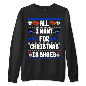 Air Foamposite One Royal t shirts to match sneakers Special Christmas Shirts All I Want For Christmas Is Shoes sneaker match tees Foams One Royal sneaker match tee SNRT Sneaker Tees unisex cotton Black 2 shirts