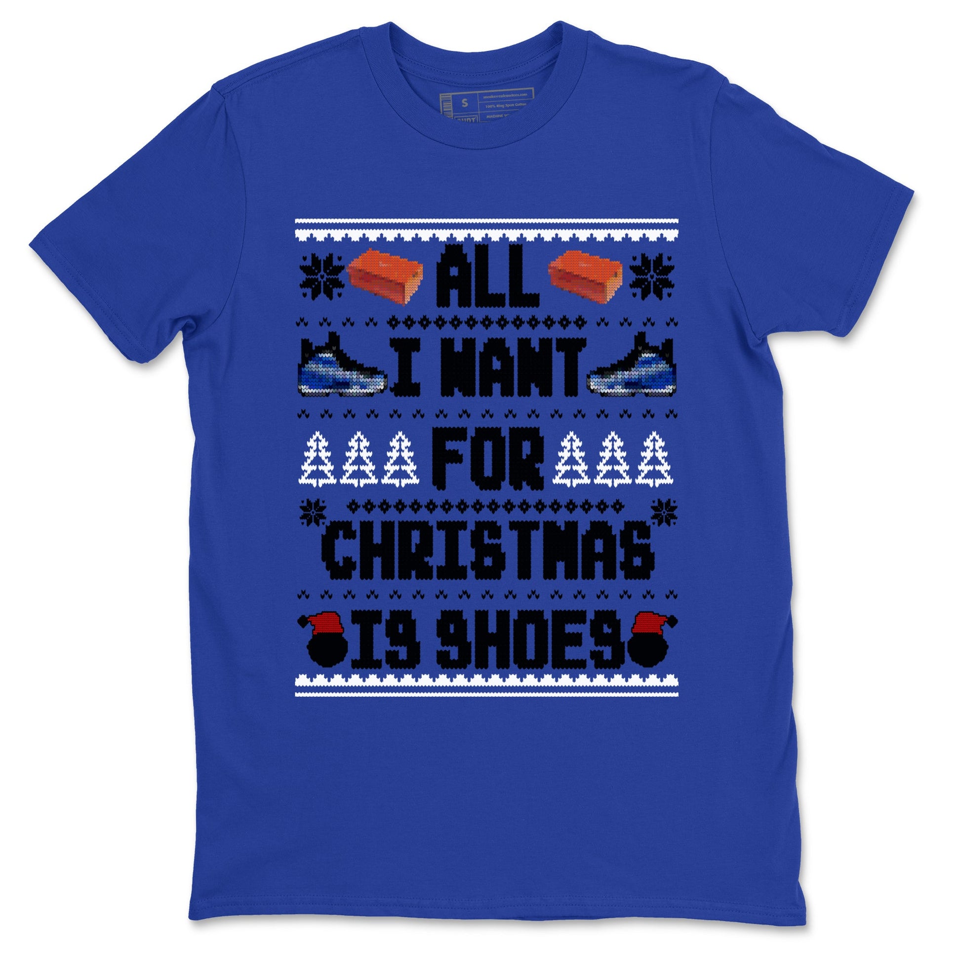 Air Foamposite One Royal t shirts to match sneakers Special Christmas Shirts All I Want For Christmas Is Shoes sneaker match tees Foams One Royal sneaker match tee SNRT Sneaker Tees unisex cotton Royal Blue 2 shirts