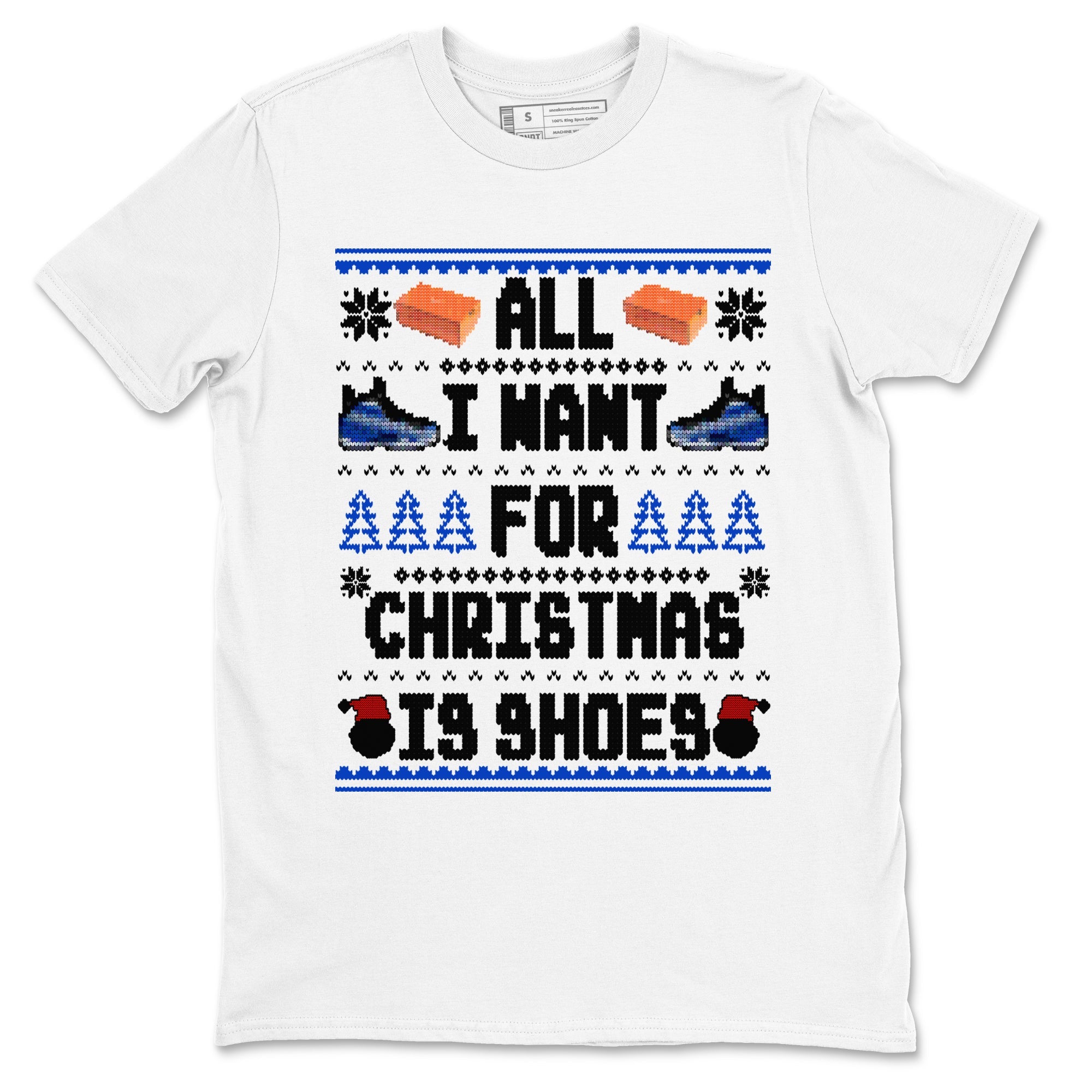 Air Foamposite One Royal t shirts to match sneakers Special Christmas Shirts All I Want For Christmas Is Shoes sneaker match tees Foams One Royal sneaker match tee SNRT Sneaker Tees unisex cotton White 2 shirts