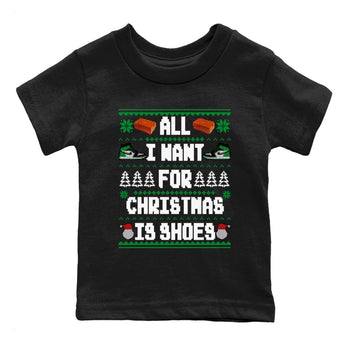 Air Jordan 1 Celtics t shirts to match sneakers Special Christmas Shirts All I Want For Christmas Is Shoes sneaker match tees Jordan 1 High OG Celtics sneaker match tee SNRT Sneaker Tees Youth Baby Black 2 tee