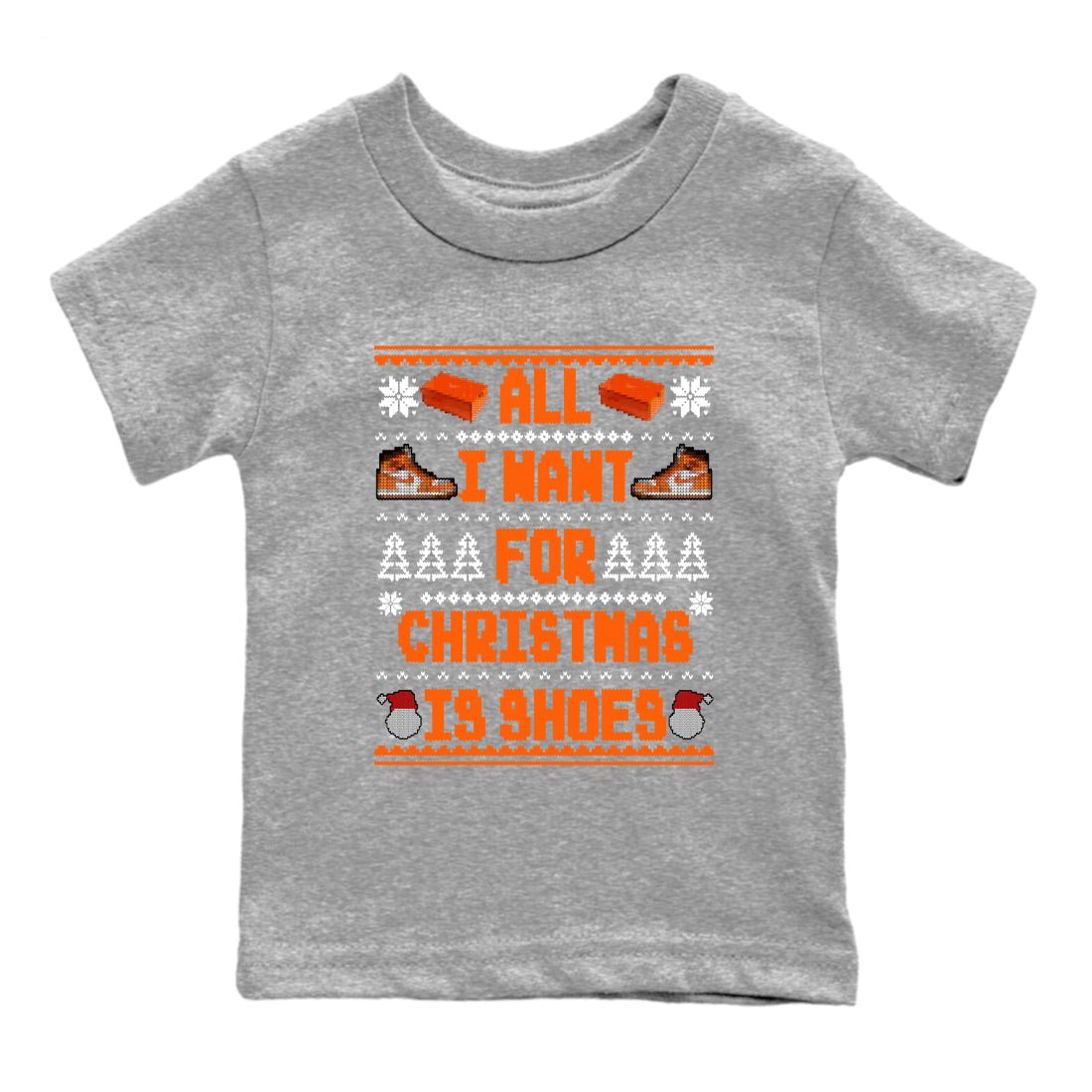 Air Jordan 1 Starfish t shirts to match sneakers Special Christmas Shirts All I Want For Christmas Is Shoes sneaker match tees 1s Starfish sneaker match tee SNRT Sneaker Tees Youth Baby Heather Grey 2 tee