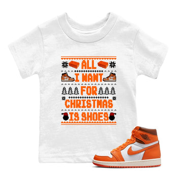 Air Jordan 1 Starfish t shirts to match sneakers Special Christmas Shirts All I Want For Christmas Is Shoes sneaker match tees 1s Starfish sneaker match tee SNRT Sneaker Tees Youth Baby White 1 tee