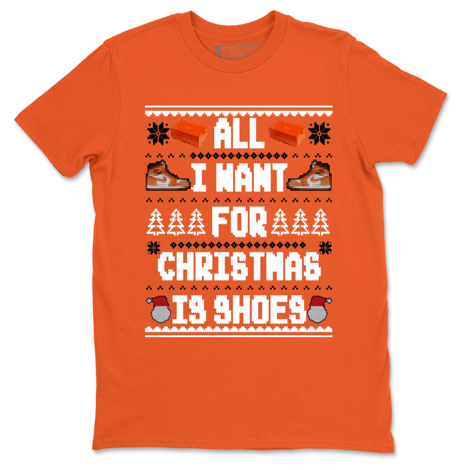 Air Jordan 1 Starfish t shirts to match sneakers Special Christmas Shirts All I Want For Christmas Is Shoes sneaker match tees 1s Starfish sneaker match tee SNRT Sneaker Tees unisex cotton Orange 2 shirts