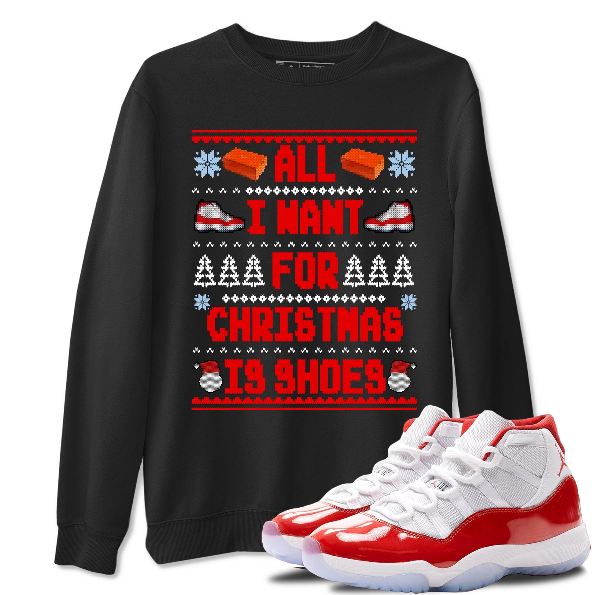 Retro 11s Cherry t shirts to match sneakers Special Christmas Shirts All I Want For Christmas Is Shoes sneaker match tees Air Jordan 11 Cherry sneaker match tee SNRT Sneaker Tees unisex cotton Black 1 shirts